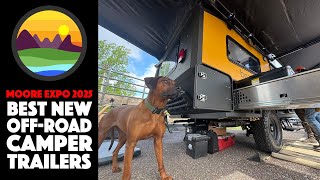 Best New Off-Road Camper Trailers at MOORE Expo