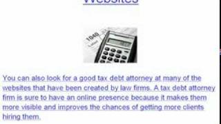 Hiring A Tax Debt Attorney Has Almost Become A Necessity These Days
