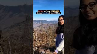 Do not go for Interview before knowing these 7 Things