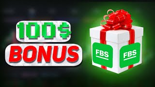 FBS Bonus - How to Get $100 Deposit Bonus