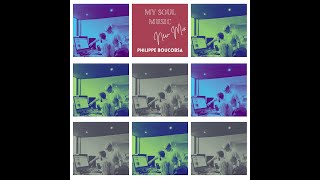 New Mix - My soul music - Philippe Boucobsa