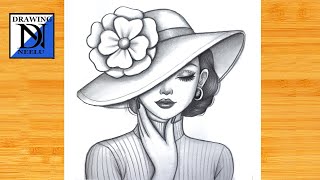 How to Draw a Girl Wearing Big Flower Hat -Sketch || Pencil Sketch For Beginner || Girl Drawing