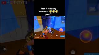 free fire funny moments 🤣🤣🤣 part 2 #freefire #freefireshorts #freefirefunny #freefirefunnymoment
