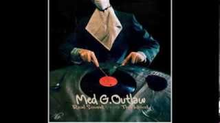 Med G.Outlaw - Ness w Ness