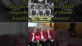 85 years later,the three sisters are still together. Wishing them health and happiness!