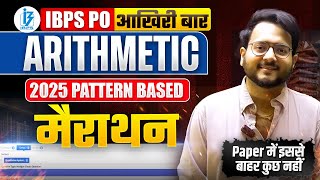 🔥🔴 Complete Arithmetic MARATHON for IBPS PO | Latest Pattern Arithmetic ONE SHOT ✅ Harshal Sir
