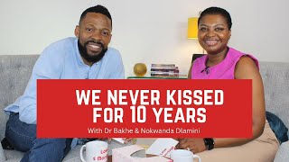 We never kissed for 10 years