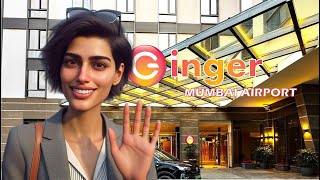 Newest Budget hotel - Mumbai Airport - Ginger