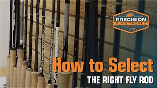 Steps to Choosing the Right Fly Rod