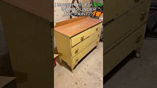 Whats Under This Paint?? This dresser had so much paint