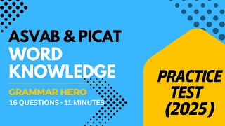 ASVAB と PiCAT の語彙知識練習テスト #acetheasvab with #grammarhero