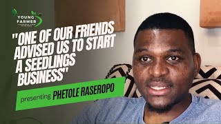 Young Farmer: Phethole Moses Raseropo