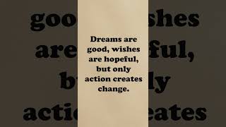 Dream, Wish, Do!    #motivationalstory #learnenglish #inspirationalquotes