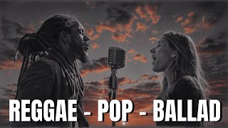 【Reggae Pop Ballad 28】 Voices in the Crimson Sky – Emotional Reggae Love Ballads