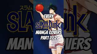 MangaCovers of Slam Dunk Part1/2#slamdunk #basketball #classic #shohoku #slamdunkmovie #manga #anime