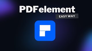 Master PDFelement in easy way