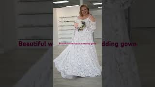 Beautiful whimsical lace boho wedding gown#bridalgown #bridaltiktok #weddingdress #wedding #plussize