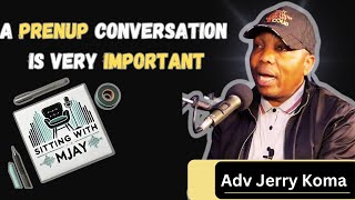 SITTING WITH MJAY | EPISODE 4: Adv Mphafolane Jerry Koma on Marriages, Prenups, and Divorce Insights