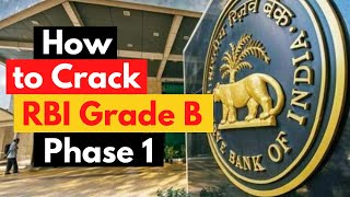 How to Crack RBI Grade B Phase 1 2020? | RBI Grade B Phase 1 Preparation, Strategy, Syllabus, Plan