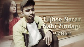 Tujhse Naraz Nahi Zindagi | Sanam |Jeene Ke Liye Socha Hi Nahi | New Song