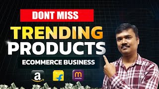 LIVE: Best Trending Products💥Ecommerce Business Ideas in Telugu💼#amazon #flipkart #meesho #trending