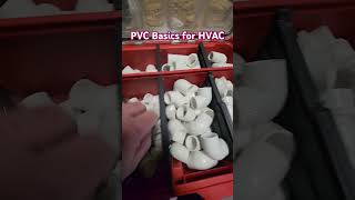 PVC Basics For HVAC. #hvac #hvaclife