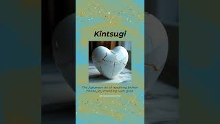 Kintsugi // Chronicles of a Dreamworker Newsletter