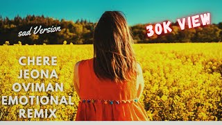 Chere Jeyona Oviman Emotional Remix||  Piran Khan ft Tanveer Even MJ Production