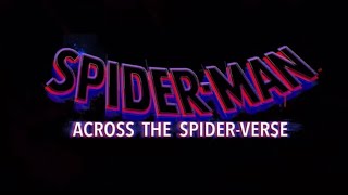 Spider Man Across The Spider Verse Trailer Logo
