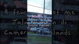 Cameron Highlands 🥰 #cameronhighlands #minivlog #jalanjalan
