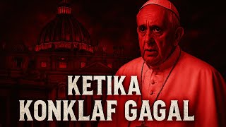 Apa yg terjadi jika KONKLAF gagal memilih PAUS baru? Apakah Gereja Katolik akan berhenti berjalan?