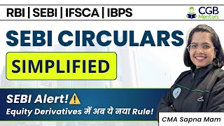 SEBI Circular May 2025 | Equity Derivatives Update | Must-Know for RBI Grade B, IFSCA & SEBI 2025