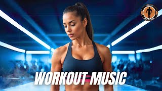 Workout Music 2025 💪 Fitness & Gym Workout Best Songs Playlist EDM House Music 2025