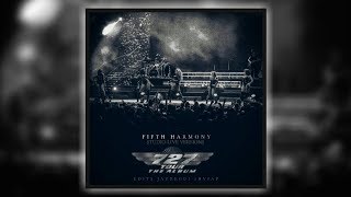 Fifth Harmony - That's My Girl (7/27 Tour Studio Version) Ft. Edits Jauregui