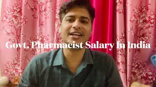 Government Pharmacist Salary In India