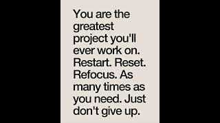 You are the greatest project you will ever work on. #developyourself #ceoofyourlife #youtubeshorts