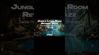 Forest View Living Room Retreat - Jazz Music & Nature Therapy #jazzmusic #naturetherapy