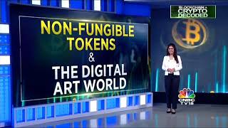 Non-Fungible Tokens & The Digital Art World