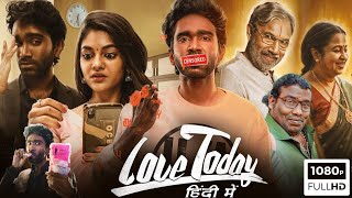 Love Today (2022) – A Refreshing Take on Modern Relationships!