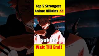 Top 5 Strongest Anime Villains! #shorts #animeinhindi #animefacts #animecommunity #animehindidub