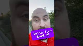 Recital tour: Week 2 update #recitaltour #operasinger #musicianlife #weeklyupdate