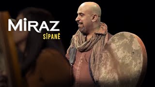 Miraz - Sîpanê