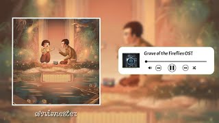 Grave of the Fireflies Ost