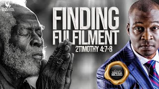 FINDING FULFILMENT[2Tim.4:7-8] || TRINITY HOUSE || LAGOS-NIGERIA || APOSTLE JOSHUA SELMAN