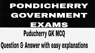 Puducherry GK MCQ Question and Answer with easy explanations #ldc #storekeeper #PuducherryHistory