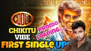 #CoolieFirstSingle Update_Chikitu Vibe Lyric Video_Coolie Update_Coolie Song_Coolie Teaser #rajini