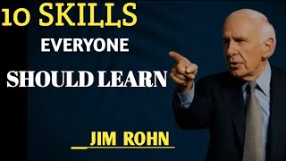 10 skills that everyone needs in life | Jim Rohn Motivation