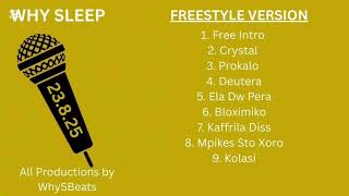 1. Why Sleep – Free Intro (Official Audio Release) 