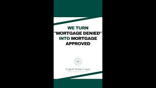 Overcome Mortgage Denials with Expert Solutions! #HomeLoanHelp #MortgageAdvice #FinancialTips