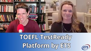 ETS の TOEFL TestReady プラットフォーム (TOEFL 対策の新しい方法)